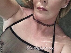 50andpierced