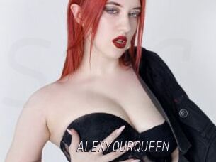 ALEXYOURQUEEN