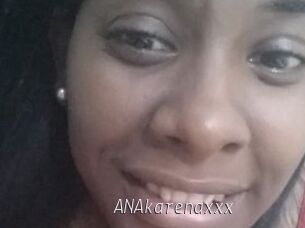 ANAkarenaxxx