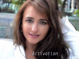 Activation