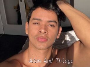 Adam_And_Thiago