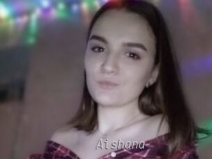 Aishana