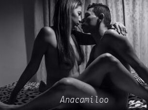 Anacamiloo