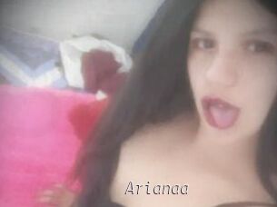 Arianaa