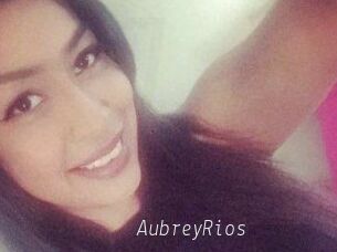 Aubrey_Rios