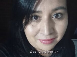 Arousedemma