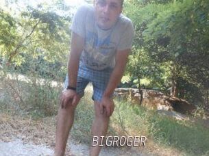 BIGROGER