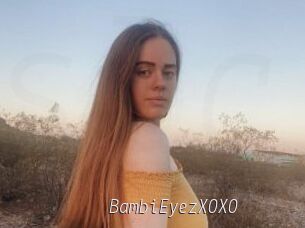 BambiEyezXOXO