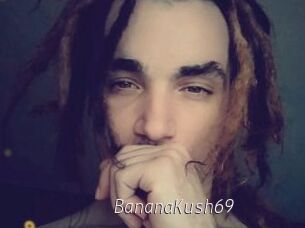 BananaKush69