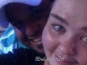 BbwLovin26