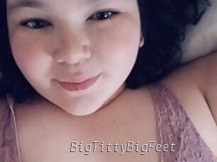 BigTittyBigFeet