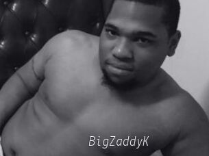 BigZaddyK