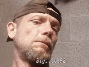 Bigstick82