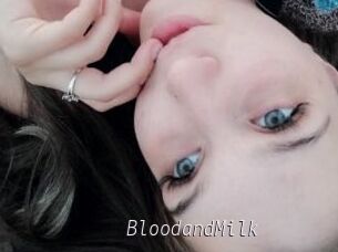 BloodandMilk