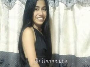 BrihannaLux