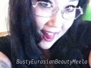 BustyEurasianBeautyMeela