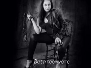 Bathroomwore