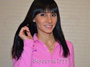 Beyourselfff