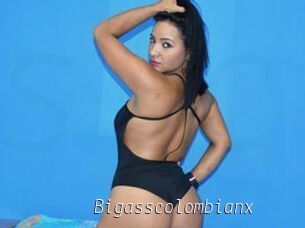 Bigasscolombianx