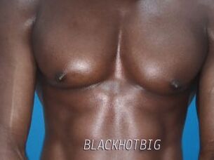 BLACKHOTBIG