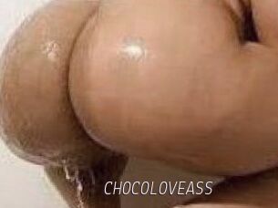 CHOCOLOVEASS