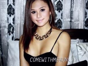 COMEWITHMEHUNx