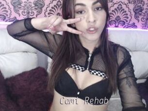 Cami_Rehab
