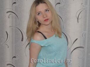 CarolineLoving