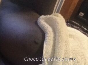ChocolateeThickums