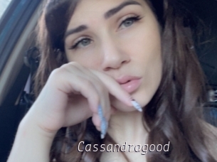 Cassandragood