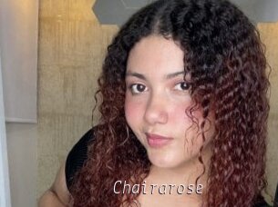 Chairarose