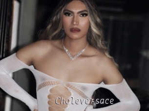 Choleversace