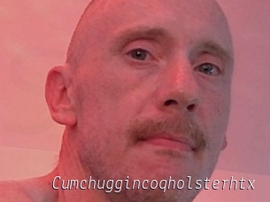 Cumchuggincoqholsterhtx