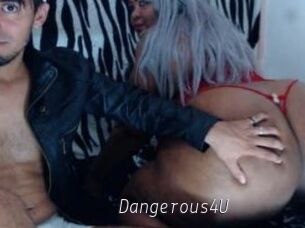 Dangerous4U