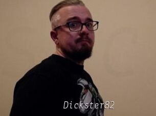 Dickster82