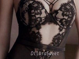 DilaraSweet
