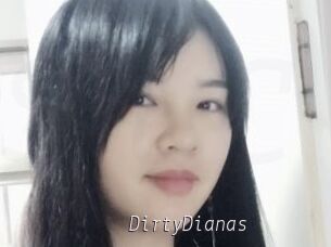 DirtyDianas