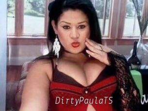 DirtyPaulaTS