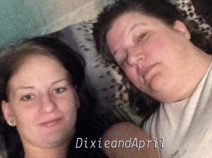 DixieandApril