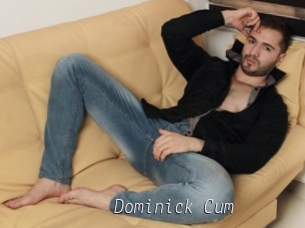 Dominick_Cum
