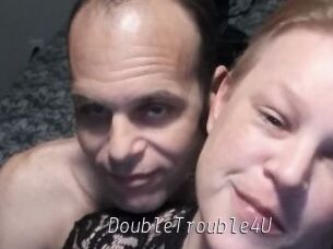 DoubleTrouble4U