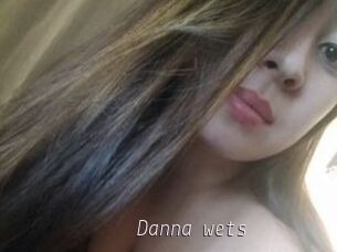 Danna_wets