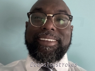 Deepslowstrokes