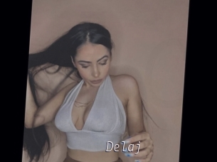 Delaj