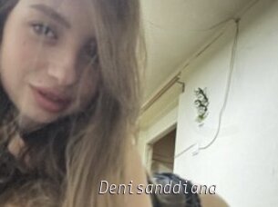 Denisanddiana