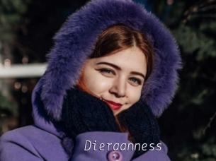 Dieraanness