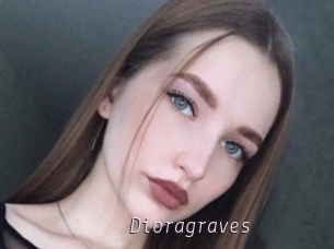 Dioragraves