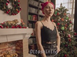 Ditashining