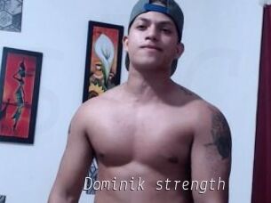 Dominik_strength