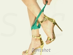 Domishot